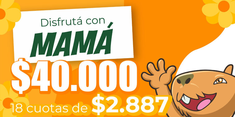Promo Disfrutá con Mamá $40.000